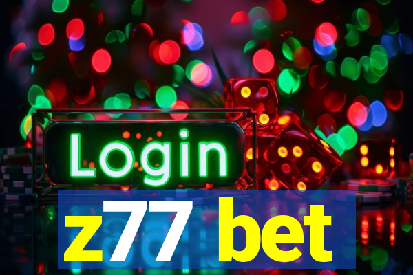 z77 bet